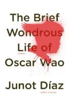 Book Cover - The Brief Wondrous Life of Oscar Wao